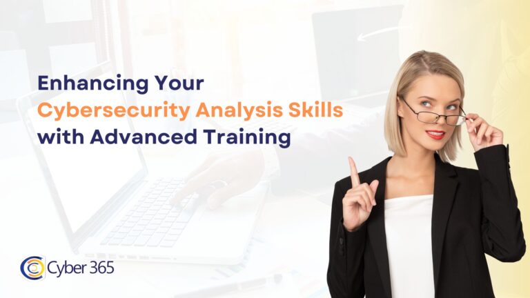 Enhancing Your Cybersecurity Analysis Skills with Advanced Training