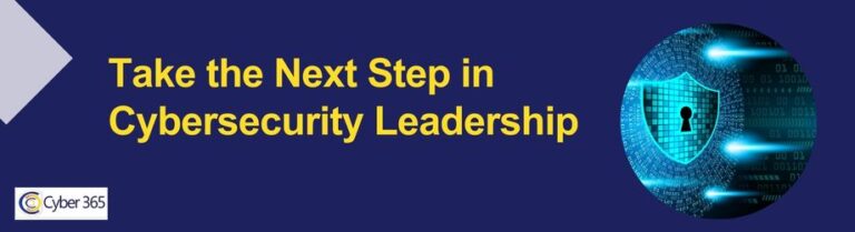 Take the Next Step in Cybersecurity Leadership
