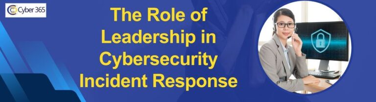 The Role of Leadership in Cybersecurity Incident Response
