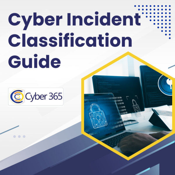 Cyber Incident Classification Guide
