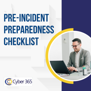 Pre-Incident Preparedness Checklist