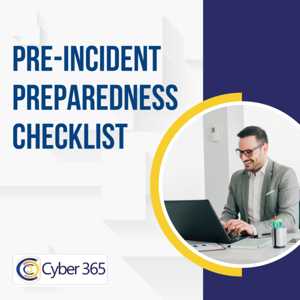 Pre-Incident Preparedness Checklist